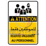Panneau Signalétique – Accès Réservé au Personnel / خاص بالموظفين